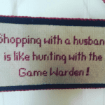 shopping-with-a-husband-is-like-hunting-with-the-game-warden