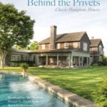 Behind-the-Privets-Classic-Hamptons-Homes-alec-baldwin-david-netto
