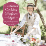 california-cooking-and-southern-style-frances-schultz