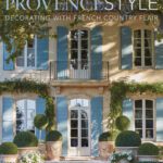Provence-Style-Decorating-with-French-Country-Flair-Shauna-Varvel
