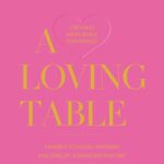 a loving table book review
