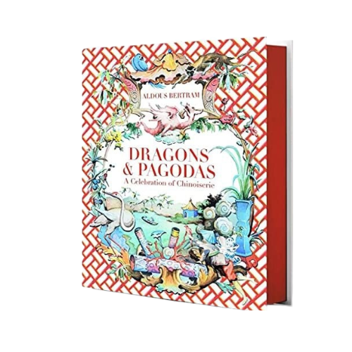 Dragons & Pagodas: A Celebration of Chinoiserie