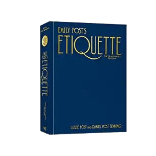 Emily Post’s Etiquette