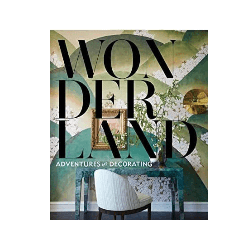 Wonderland: Adventures in Decorating